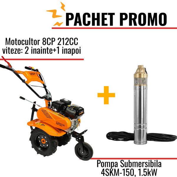 Pachet Promo: Motocultor 8CP 212CC viteze: 2 inainte+1 inapoi + Pompa Submersibila 4SKM-150, 1.5kW