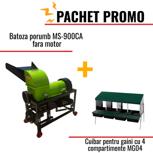 Pachet Promo: Batoza porumb MS-900CA fara motor +Cuibar pentru gaini cu 4 compartimente MG04