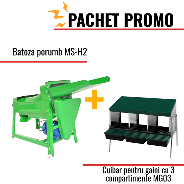 Pachet Promo: Batoza porumb MS-H2 +Cuibar pentru gaini cu 3 compartimente MG03