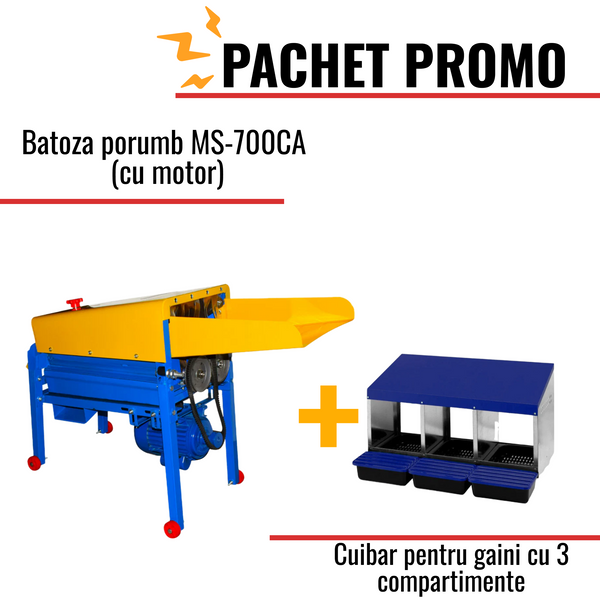 Pachet Promo: Batoza porumb MS-700CA (cu motor) + Cuibar pentru gaini cu 3 compartimente