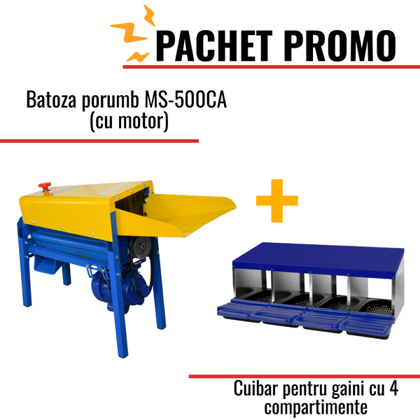 Pachet Promo: Batoza porumb MS-500CA (cu motor) + Cuibar pentru gaini cu 4 compartimente