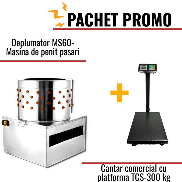 Pachet Promo: Deplumator MS60- Masina de penit pasari + Cantar comercial cu platforma TCS-300 kg